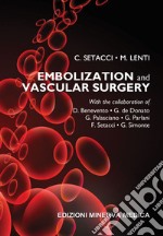 Embolization and vascular surgery libro