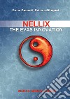 Nellix. The EVAS innovation libro