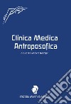 Clinica medica antroposofica libro