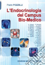 L'endocrinologia del campus bio-medico libro