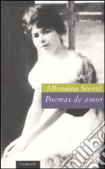 Poemas de amor. Testo spagnolo a fronte libro