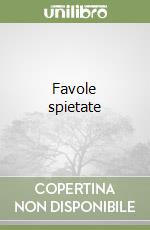 Favole spietate libro