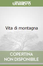 Vita di montagna