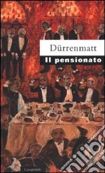 Il pensionato. Frammento di un romanzo poliziesco libro