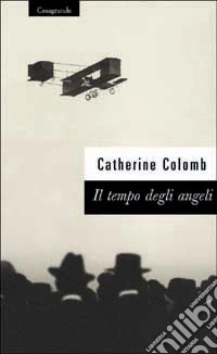 Il tempo degli angeli libro