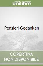 Pensieri-Gedanken libro