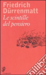 Le scintille del pensiero libro