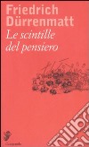 Le scintille del pensiero libro