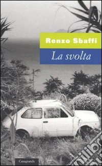 La svolta