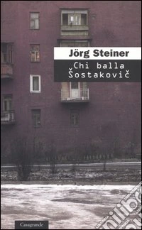 Chi balla Sostakovic