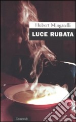 Luce rubata libro