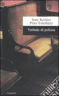 Verbale di polizia libro
