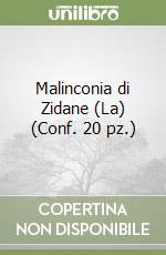 Malinconia di Zidane (La) (Conf. 20 pz.)