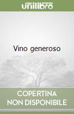 Vino generoso libro