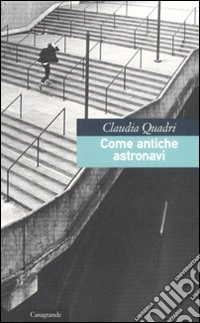Come antiche astronavi