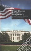 L'America indispensabile. La politica estera degli Stati Uniti. Passato, presente e futuro libro