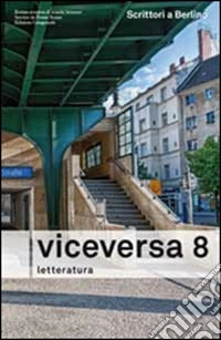 Viceversa. Letteratura. Vol. 8 libro