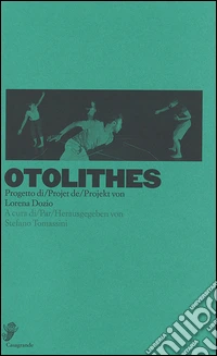 Otholites. Ediz. multilingue