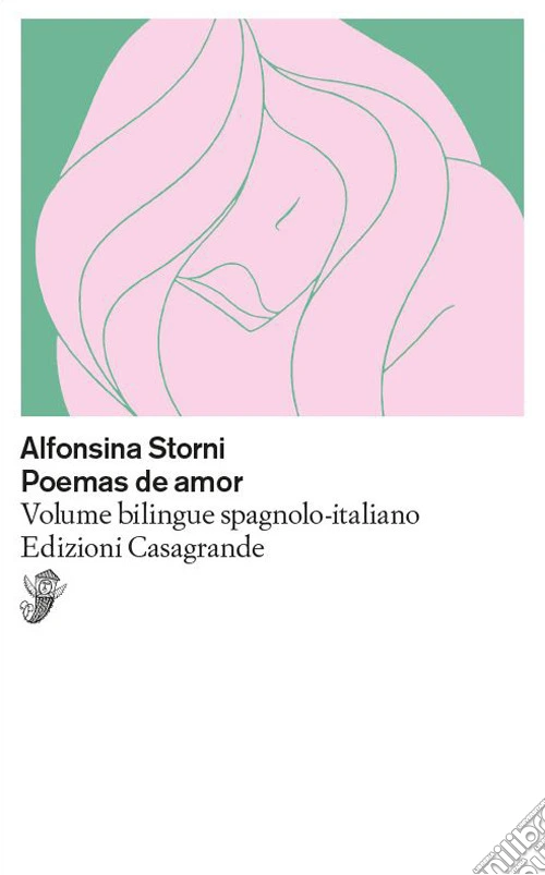 Poemas de amor. Testo spagnolo a fronte