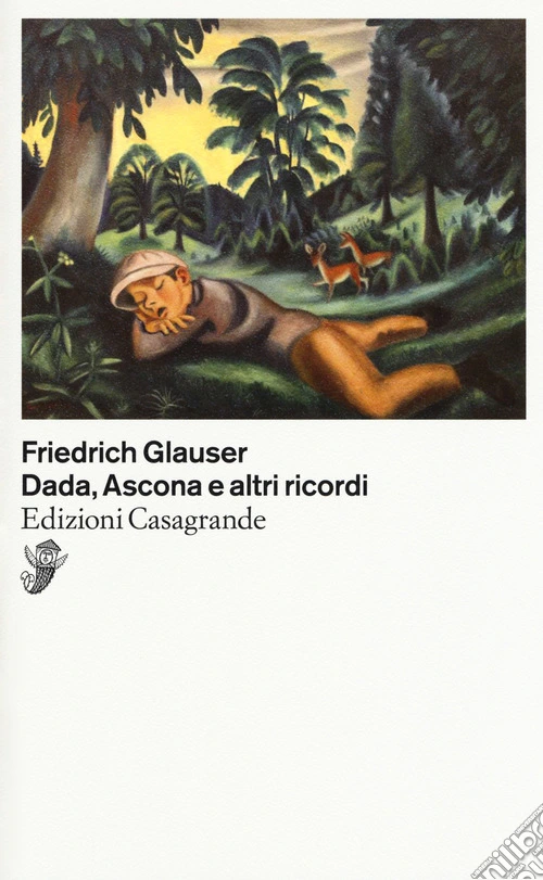 Dada, Ascona e altri ricordi