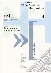 Rivista per le medical humanities. Vol. 44: Internamenti amministrativi libro