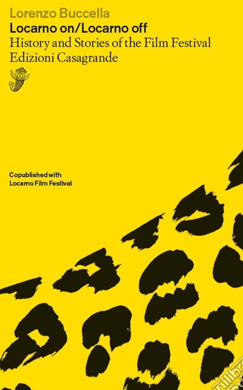 Locarno on-Locarno off. History and stories of the Film Festival