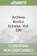 Archivio storico ticinese. Vol. 109 libro