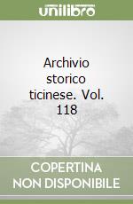 Archivio storico ticinese. Vol. 118 libro