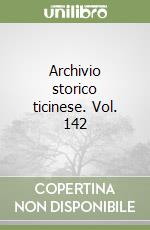 Archivio storico ticinese. Vol. 142 libro