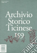 Archivio storico ticinese. Vol. 159 libro