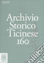 Archivio storico ticinese. Vol. 160 libro