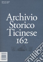 Archivio storico ticinese. Vol. 162 libro