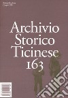 Archivio storico ticinese. Vol. 163 libro