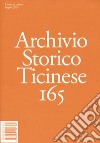 Archivio storico ticinese. Vol. 165 libro