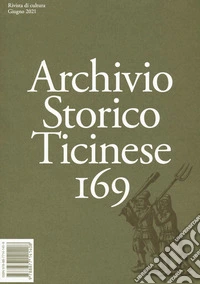 Archivio storico ticinese. Vol. 169