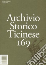 Archivio storico ticinese. Vol. 169 libro