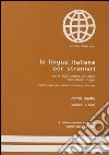 La lingua italiana per stranieri. Corso medio. Esercizi e test libro di Katerinov Katerin Boriosi Katerinov Maria Clotilde