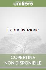 La motivazione libro