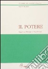 Il potere. Saggio sul Principe di Machiavelli libro