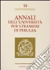 Annali dell'Università per stranieri di Perugia. Semestre Gennaio-Giugno 1993. Vol. 18 libro