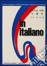 In italiano. Supplemento in coreano