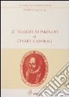 Il viaggio di Parnaso di Cesare Caporali libro di Cacciaglia Norberto