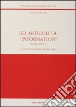 Ignazio Silone. Gli articoli di «Information» (Zurigo, 1932-34)