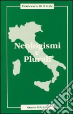 Neologismi e plurali libro