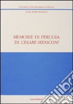 Memorie di Perugia di Cesare Meniconi