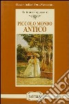 Piccolo mondo antico libro