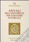 Annali dell'Università per stranieri di Perugia. Semestre luglio-dicembre 1994. Vol. 21 libro