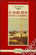 Il marchese di Roccaverdina libro