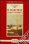 Il marchese di Roccaverdina libro