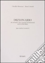 Dizionario dei termini e dei concetti fondamentali di economia. Per studenti stranieri libro